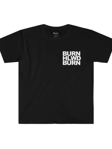Burn Hlwd Burn T-Shirt
